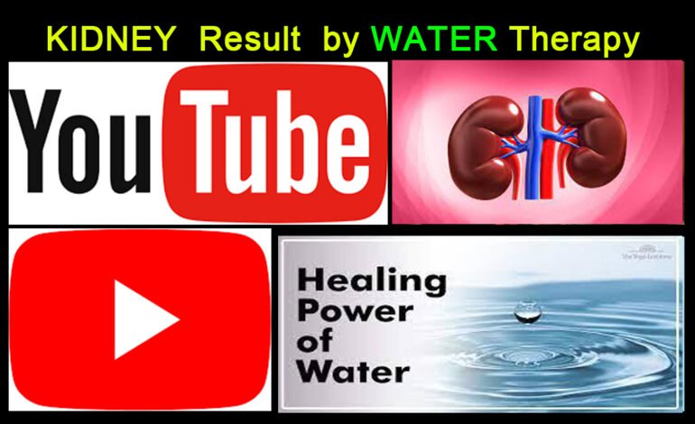 Kidney Testimony by Water Therapy Only