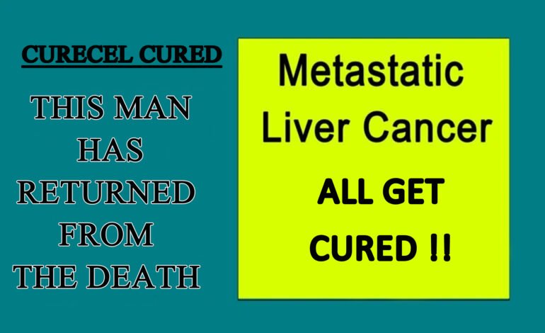 Metastatic Liver Cancer –completely Cured !