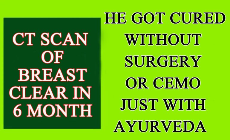 CT scan of breast normal at 6 months !